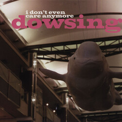 Dowsing I Don't Even Care Anymore USED VINYL 12INCH 45 RPM ALBUM
