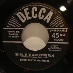 Captain Stubby And The Buccaneers The Girl In The Gilded Picture Frame / Every Time I Wanna Little Kiss From You  (You're Always Chewing Gum) Vinyl US