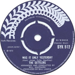 The Settlers Was It Only Yesterday Vinyl 7" USED