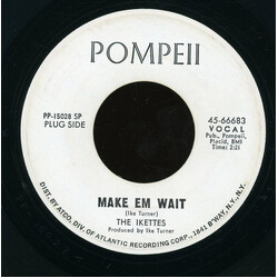 The Ikettes Make Em Wait / Beauty Is Just Skin Deep USED VINYL 7INCH 45 RPM SINGLE PROMO