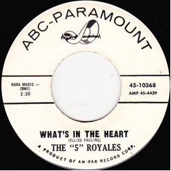 The 5 Royales What's In The Heart Vinyl 7" USED