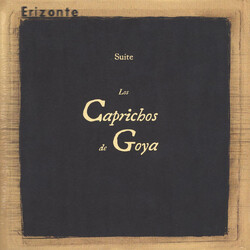 Erizonte Suite Los Caprichos De Goya Vinyl LP USED