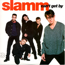 Slamm Can't Get By Vinyl 7" USED