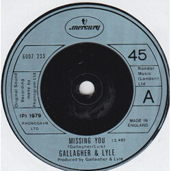 Gallagher & Lyle Missing You USED VINYL 7INCH 45 RPM
