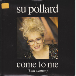 Su Pollard Come To Me (I Am Woman) USED VINYL 7INCH 45 RPM STEREO SINGLE