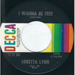 Loretta Lynn I Wanna Be Free USED VINYL 7INCH 45 RPM SINGLE