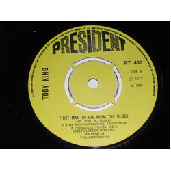 Toby King First Man To Die From The Blues USED VINYL 7INCH 45 RPM