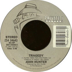 John Hunter (3) Tragedy USED VINYL 7INCH 45 RPM STYRENE STEREO