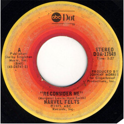 Narvel Felts Reconsider Me USED VINYL 7INCH 45 RPM SINGLE STYRENE