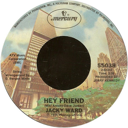 Jacky Ward Hey Friend Vinyl 7" USED