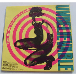 Various Unbelievable - The Indie Dance Album Vinyl LP USED