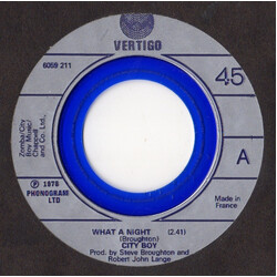 City Boy What A Night USED VINYL 7INCH 45 RPM SINGLE