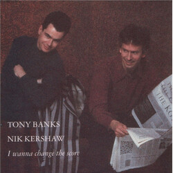 Tony Banks / Nik Kershaw I Wanna Change The Score USED VINYL 7INCH 45 RPM SINGLE