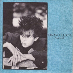 Ian McCulloch Proud To Fall USED VINYL 7INCH 45 RPM SINGLE STEREO