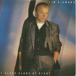 Jim Diamond I Sleep Alone At Night Vinyl 7" USED