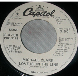 Michael Clark (3) Love Is On The Line USED VINYL 7INCH 45 RPM PROMO MONO STEREO