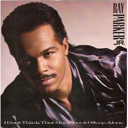 Ray Parker Jr. I Don't Think That Man Should Sleep Alone USED VINYL 7INCH 45 RPM SINGLE