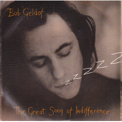 Bob Geldof The Great Song Of Indifference USED VINYL 7INCH SINGLE