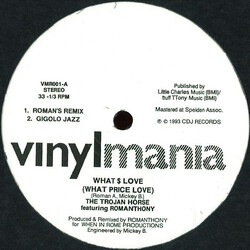 The Trojan Horse / Romanthony What $ Love (What Price Love) USED VINYL 12INCH 33 S RPM REISSUE REMASTERED