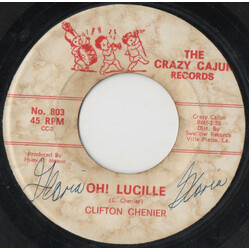 Clifton Chenier Oh! Lucille / You Know That I Love You USED VINYL 7INCH SINGLE 45 RPM