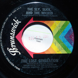 The Lost Generation The Sly, Slick, And The Wicked / You're So Young But You're So True USED VINYL 7INCH SINGLE 45 RPM