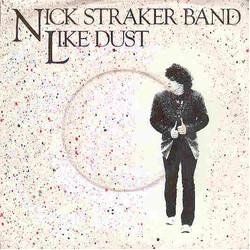 Nick Straker Band Like Dust USED VINYL 7INCH 45 RPM SINGLE