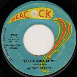 Al "TNT" Braggs Take A Look At Me / Drip Drip Goes The Tears USED VINYL 7INCH 45 RPM PROMO