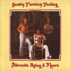 Albrecht, Roley And Moore Gently Flowing Feeling Vinyl LP USED