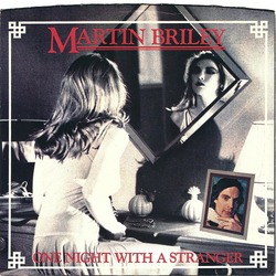 Martin Briley One Night With A Stranger Vinyl 7" USED