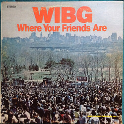 Various WIBG Where Your Friends Are Vinyl LP USED