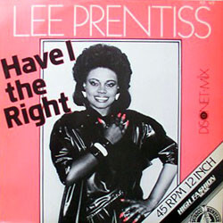 Lee Prentiss Have I The Right VINYL 12" USED