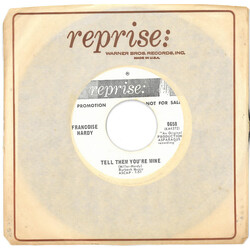 Françoise Hardy Now You Want To Be Loved (Des Ronds Dans L'Eau) / Tell Them You're Mine USED VINYL 7INCH 45 RPM SINGLE PROMO STYRENE