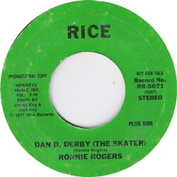 Ronnie Rogers Dan D. Derby (The Skater) USED VINYL 7INCH 45 RPM PROMO