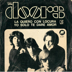 The Doors La Quiero Con Locura = Love Her Madly USED VINYL 7INCH 33 S RPM SINGLE