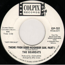 The Bearcats Theme From Good Neighbor Sam USED VINYL 7INCH 45 RPM PROMO