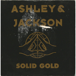 Ashley & Jackson Solid Gold Vinyl 7" USED
