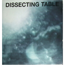 Dissecting Table Why VINYL 7" USED