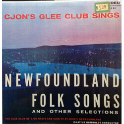 The CJON Glee Club Newfoundland Folk Songs And Other Selections Vinyl LP USED