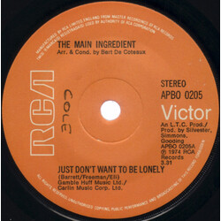 The Main Ingredient Just Dont Want To Be Lonely VINYL 7" USED