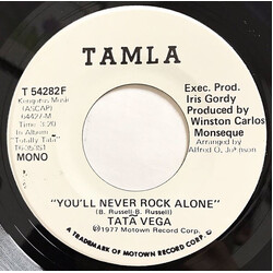 Tata Vega You'll Never Rock Alone USED VINYL 7INCH 45 RPM PROMO