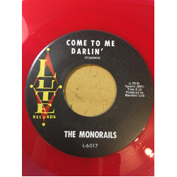 Monorails Will Ya, William / Come To Me Darlin' Vinyl 7" USED