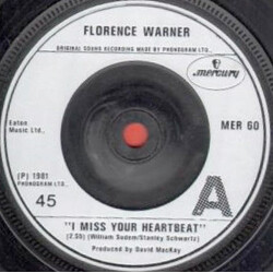 Florence Warner I Miss Your Heartbeat USED VINYL 7INCH 45 RPM SINGLE