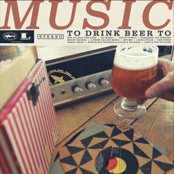 Various Music To Drink Beer To Vinyl LP USED