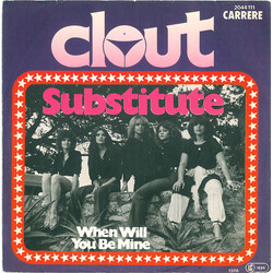 Clout Substitute USED VINYL 7INCH 45 RPM SINGLE STEREO