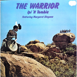 Ipi-Tombi / Margaret Singana The Warrior Vinyl LP USED
