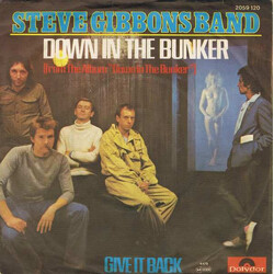 Steve Gibbons Band Down In The Bunker USED VINYL 7INCH SINGLE 45 RPM