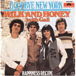 Milk And Honey / Gali Atari Goodbye New York USED VINYL 7INCH SINGLE 45 RPM
