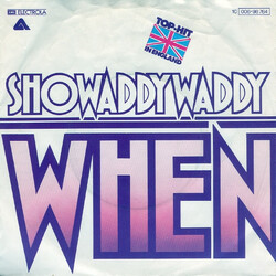 Showaddywaddy When USED VINYL 7INCH 45 RPM SINGLE STEREO