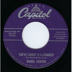 Wanda Jackson You've Turned To A Stranger / Savin' My Love USED VINYL 7INCH 45 RPM