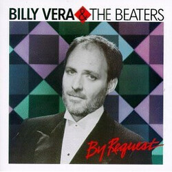Billy Vera & The Beaters By Request (The Best Of Billy Vera & The Beaters) Vinyl LP USED